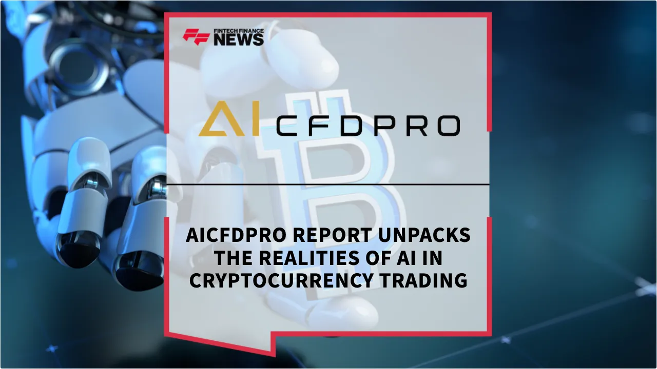 Press Release: AICFDPRO Report Unpacks the Realities of AI in Cryptocurrency Trading | Featured Image by FF News