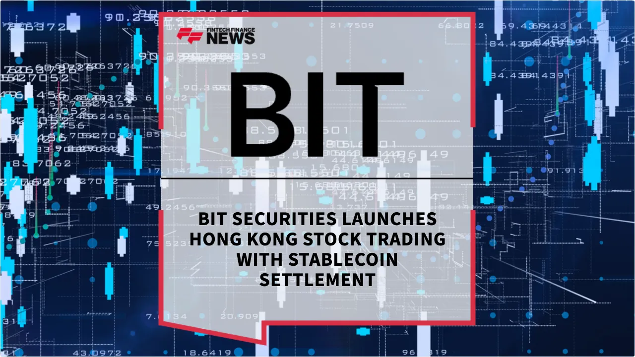 Press Release: BIT Securities Launches Hong Kong Stock Trading with Stablecoin Settlement | Featured Image by FF News