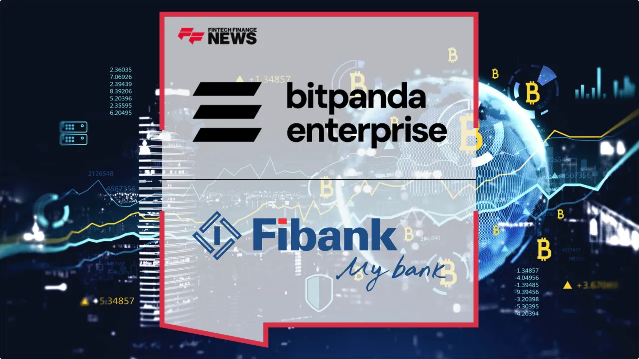 Press Release: Bitpanda Enterprise and Fibank Partner to Bring Crypto Investing to 1 Million Bulgarian Customers | Featured Image by FF News