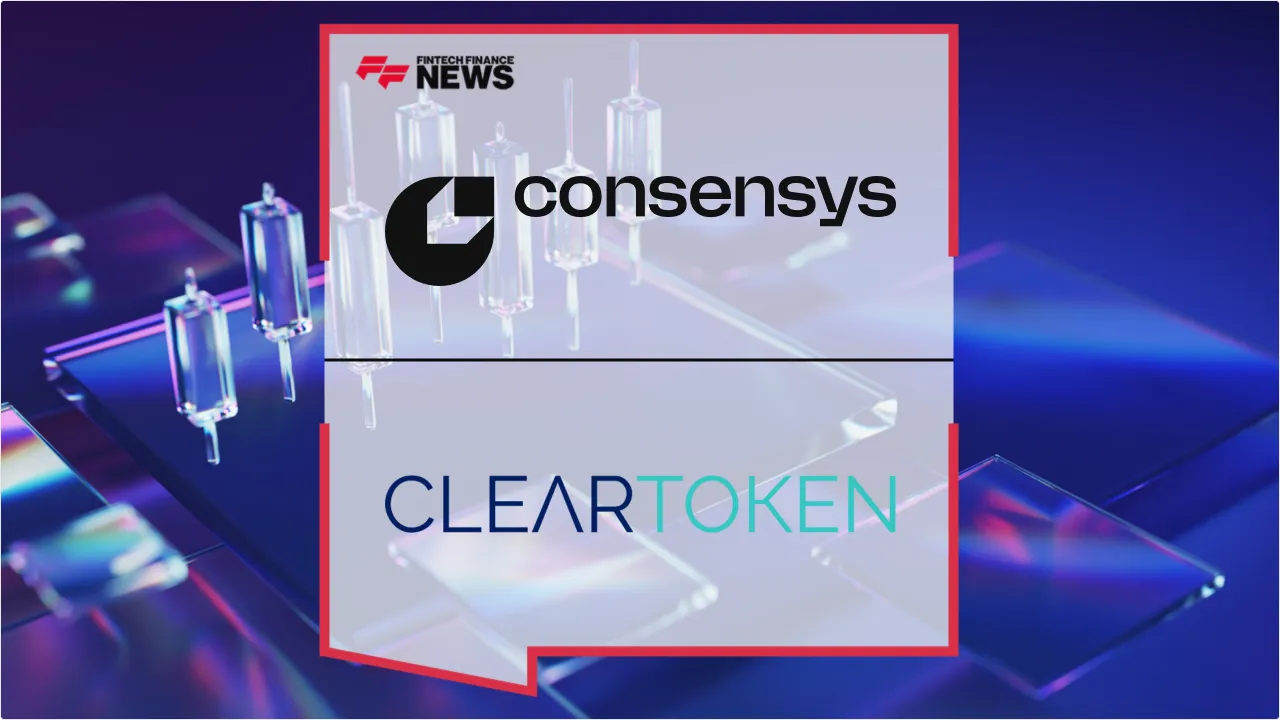 Press Release: ClearToken and Consensys Launch 24/7 Regulated Settlement Infrastructure for Wholesale Markets | Featured Image by FF News
