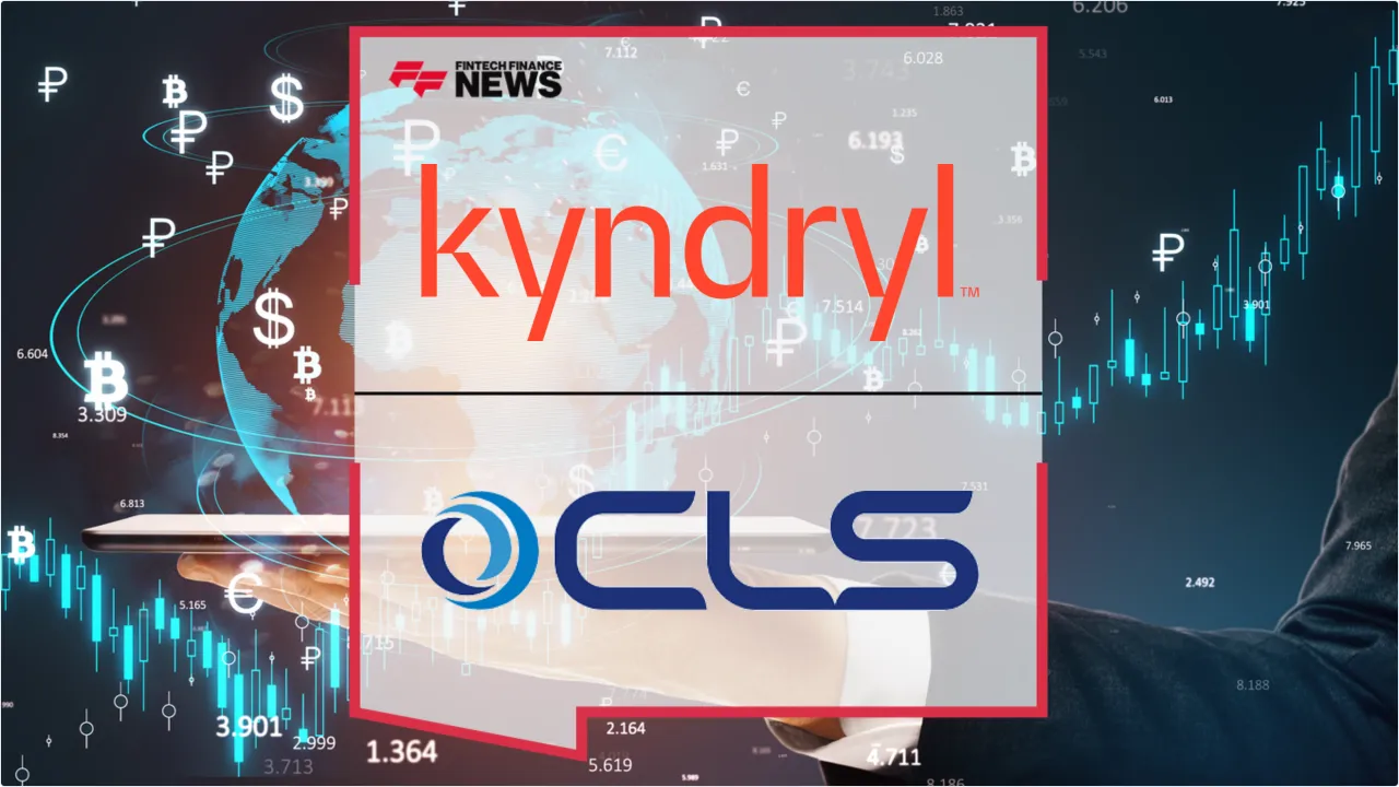 Press Release: CLS and Kyndryl Complete Major Infrastructure Modernization for Global FX Settlement | Featured Image by FF News