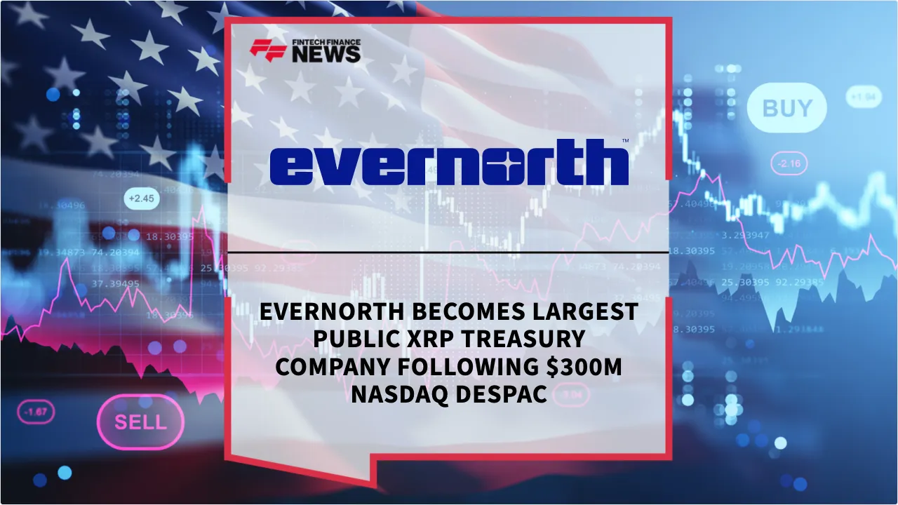 Press Release: Evernorth Becomes Largest Public XRP Treasury Company Following $300M Nasdaq deSPAC | Featured Image by FF News