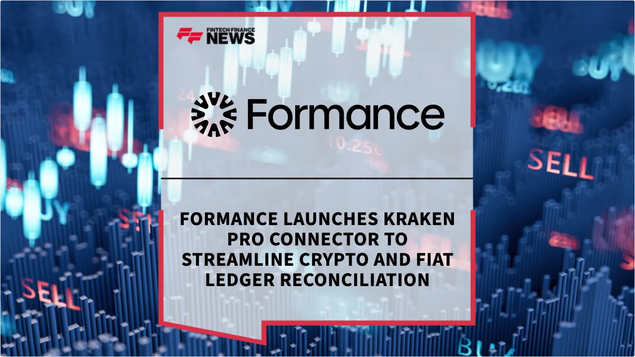 Press Release: Formance Launches Kraken Pro Connector to Streamline Crypto and Fiat Ledger Reconciliation | Featured Image by FF News