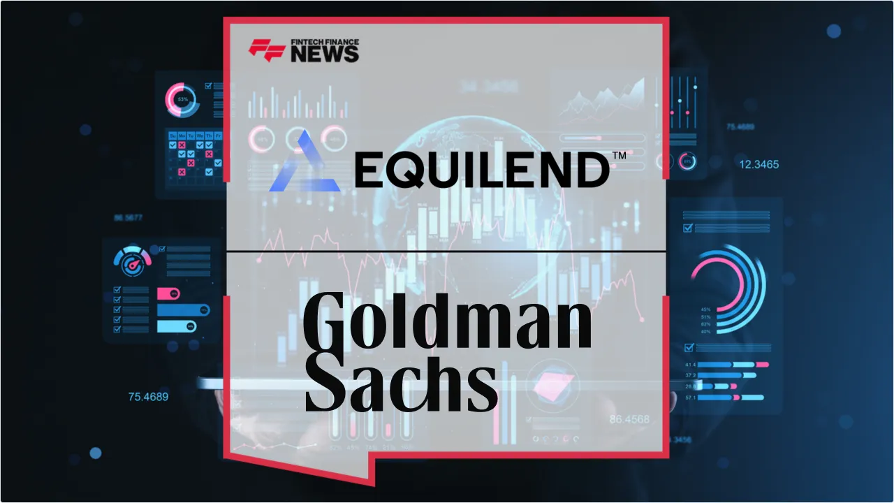 Press Release: Goldman Sachs Goes Live on Equilend 1Source Distributed Ledger for Securities Finance | Featured Image by FF News