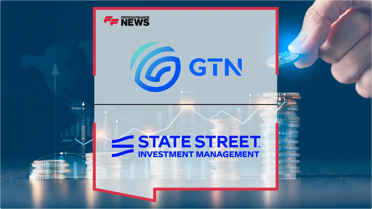 Press Release: GTN Partners With State Street Investment Management for GCC Wealth Tech Expansion | Featured Image by FF News