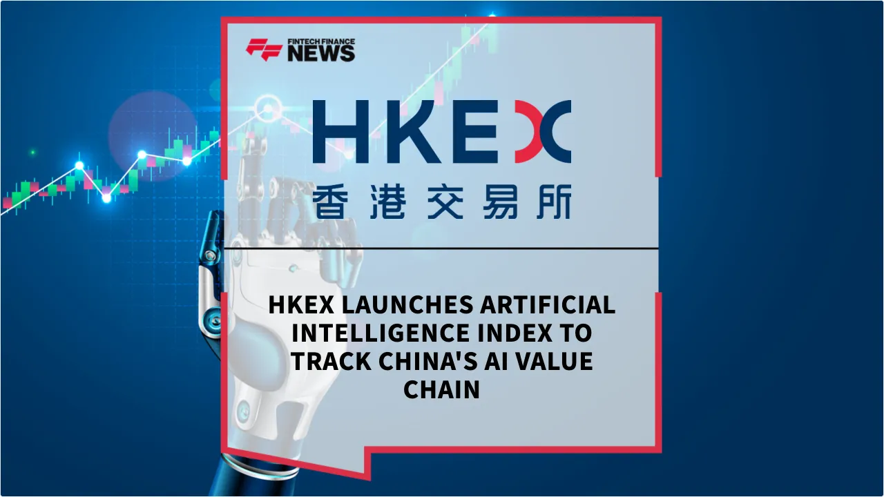 Press Release: HKEX Launches Artificial Intelligence Index to Track China's AI Value Chain | Featured Image by FF News