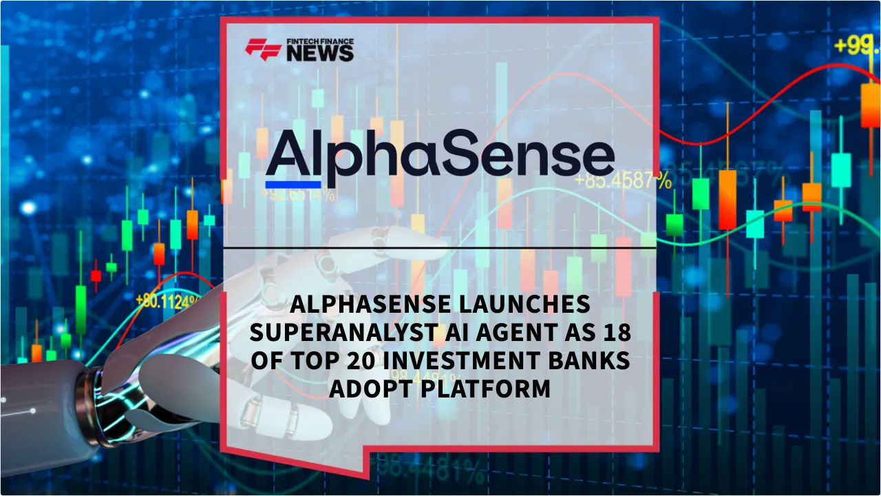 Press Release: AlphaSense Launches SuperAnalyst AI Agent as 18 of Top 20 Investment Banks Adopt Platform | Featured Image by FF News