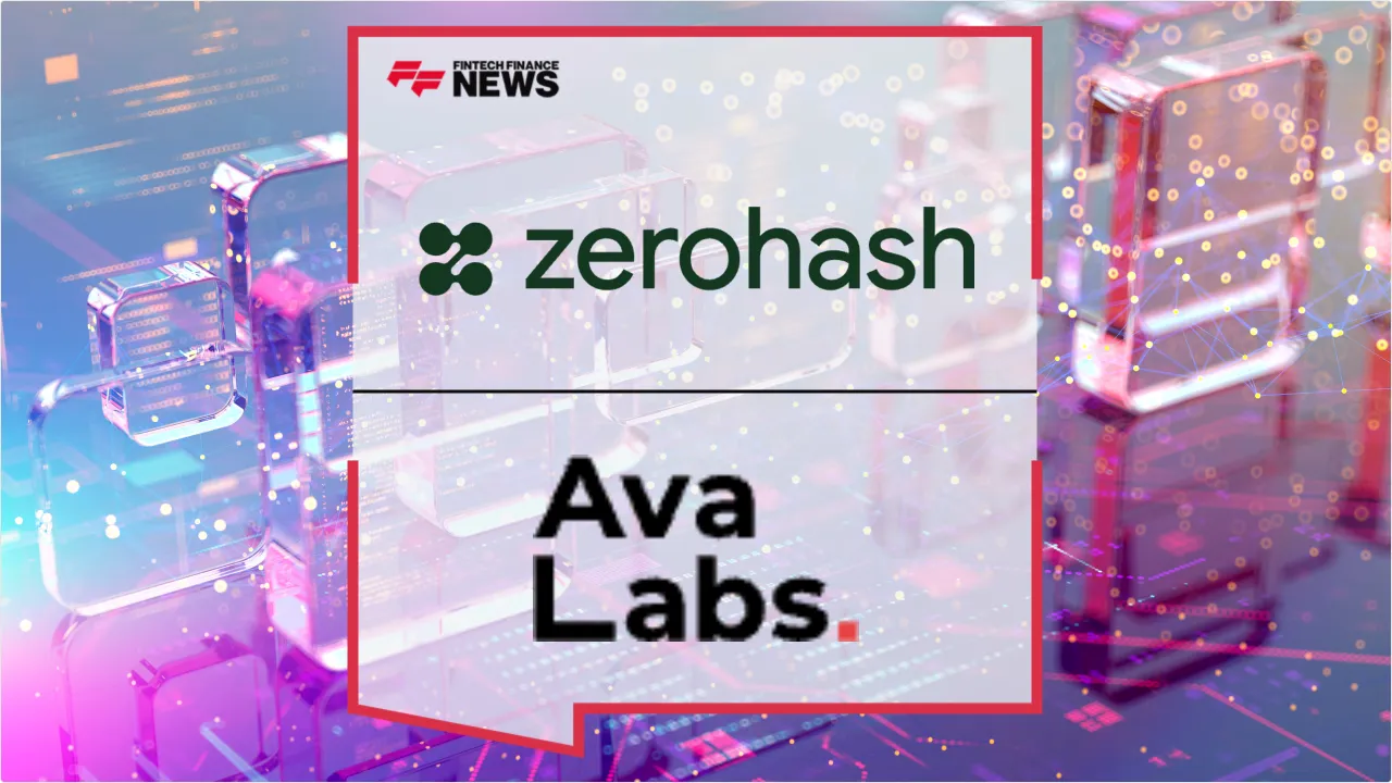 Press Release: Zero Hash and Ava Labs Reveal Institutional Shift to Onchain Finance in New Readiness Report | Featured Image by FF News