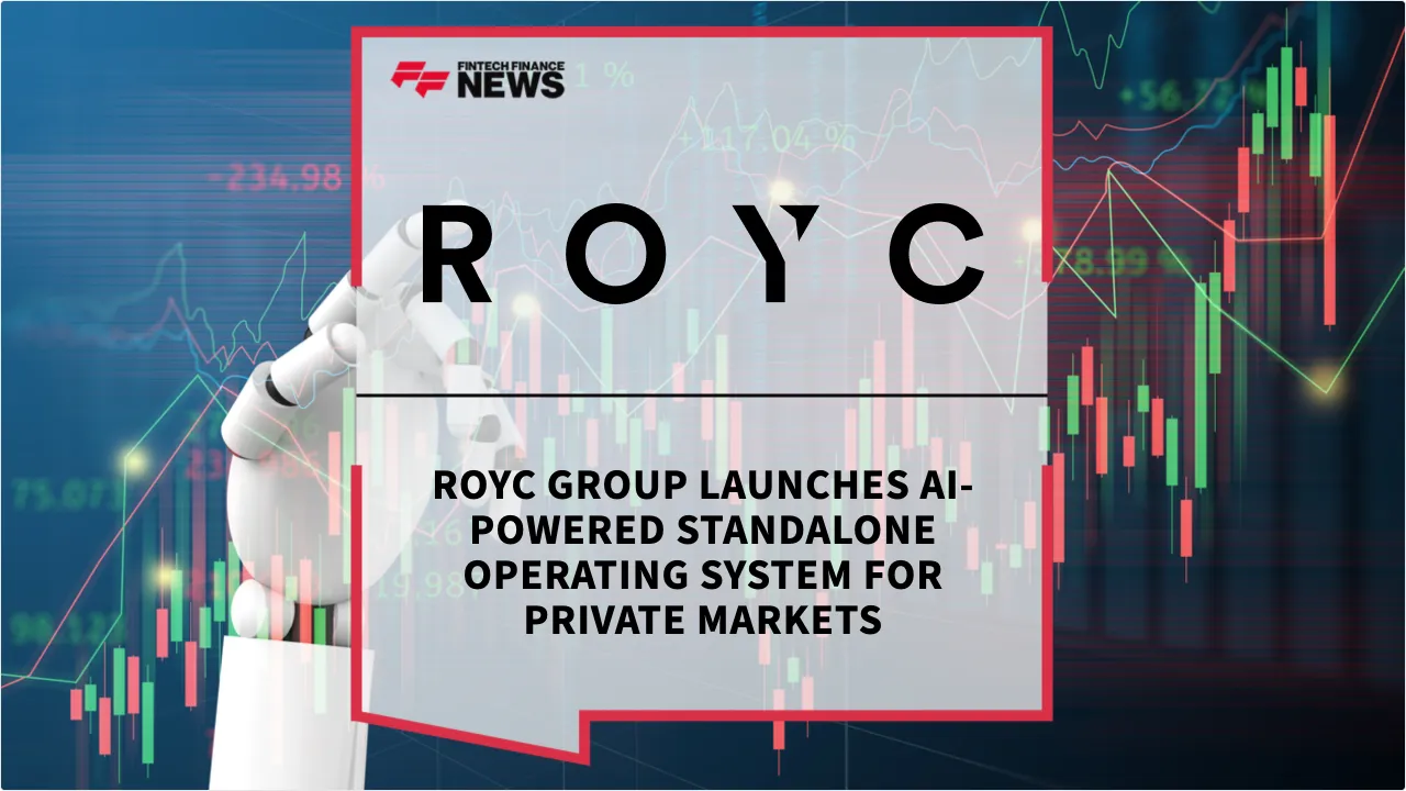 Press Release: ROYC Group Launches AI-Powered Standalone Operating System for Private Markets | Featured Image by FF News