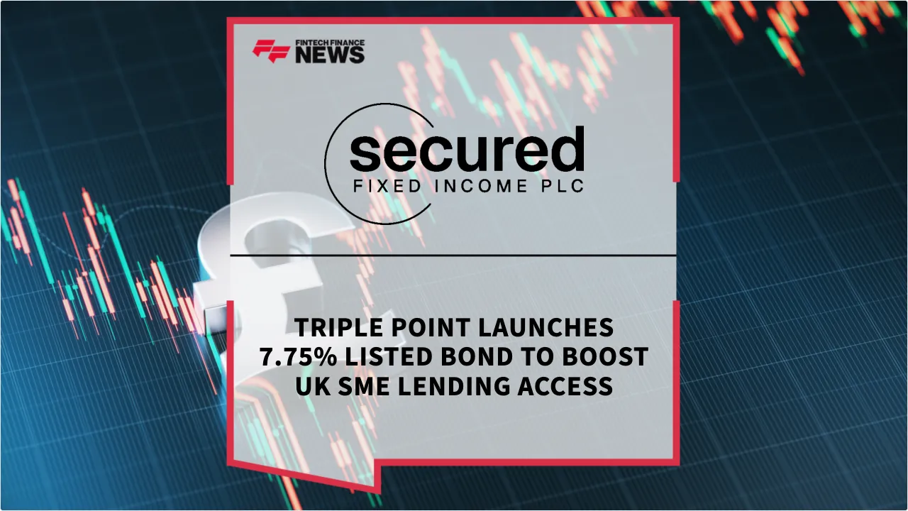 Press Release: Triple Point Launches 7.75% Listed Bond to Boost UK SME Lending Access | Featured Image by FF News