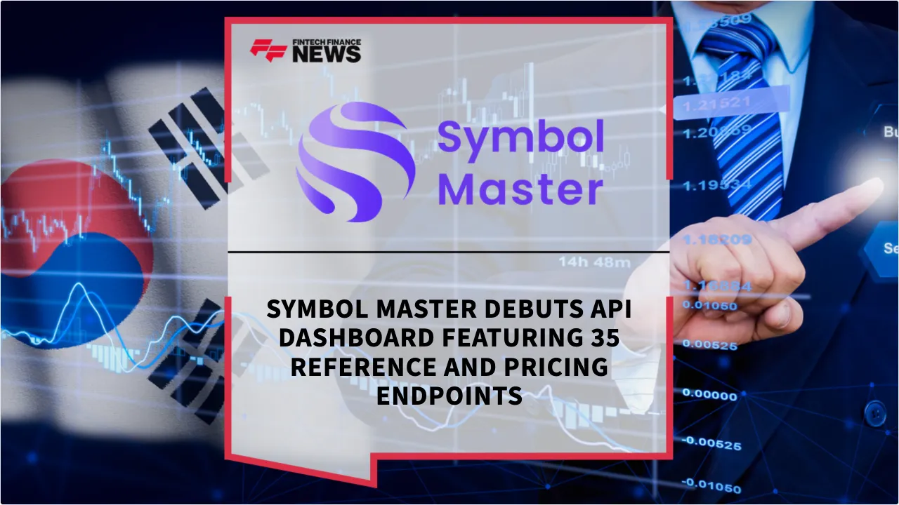 Press Release: Symbol Master Debuts API Dashboard Featuring 35 Reference and Pricing Endpoints | Featured Image by FF News