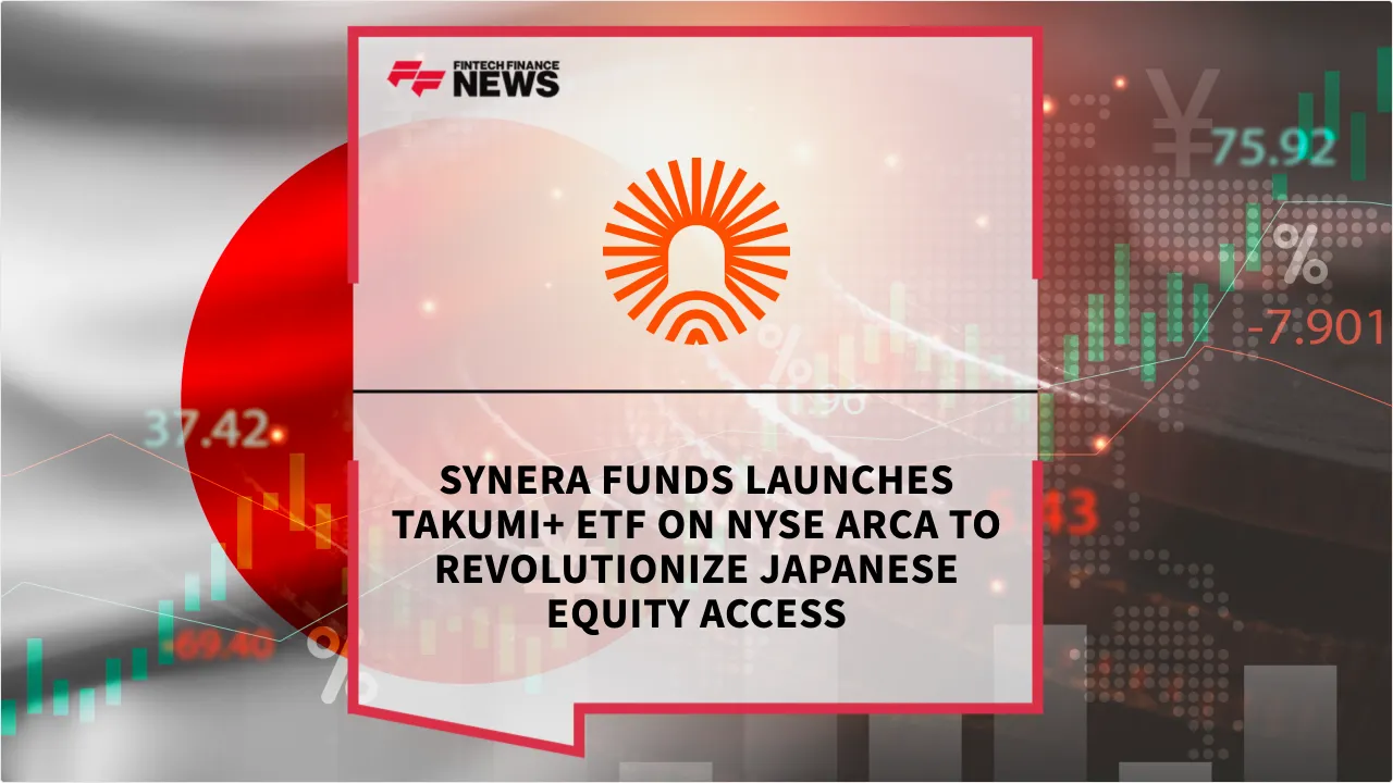 Press Release: Synera Funds Launches Takumi+ ETF on NYSE Arca to Revolutionize Japanese Equity Access | Featured Image by FF News
